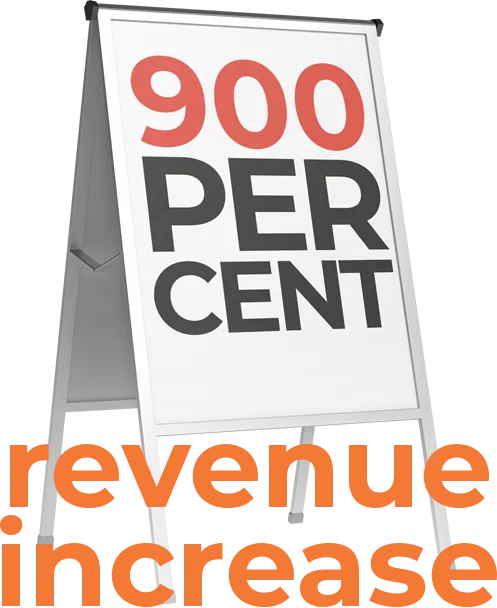 900% revenue increasee